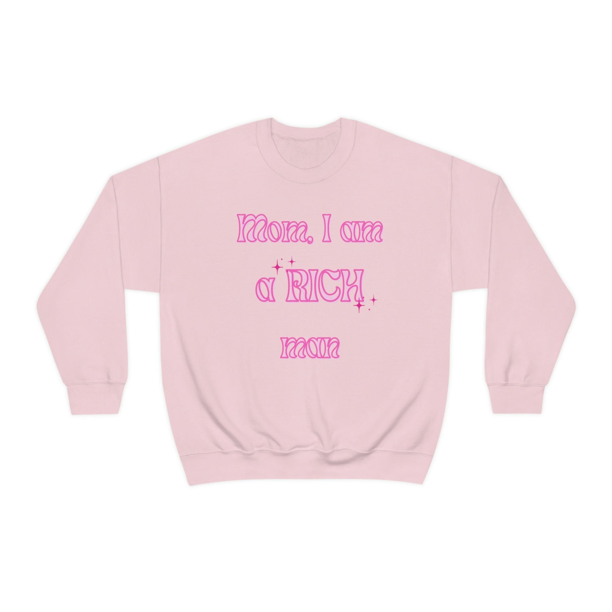 Mom I am a Rich Man crewneck, Vintage Aesthetic, Equal Rights, Empowered Woman, Feminist Gift, Trendy Shirt, Aesthetic Shirt, Gildan Crew