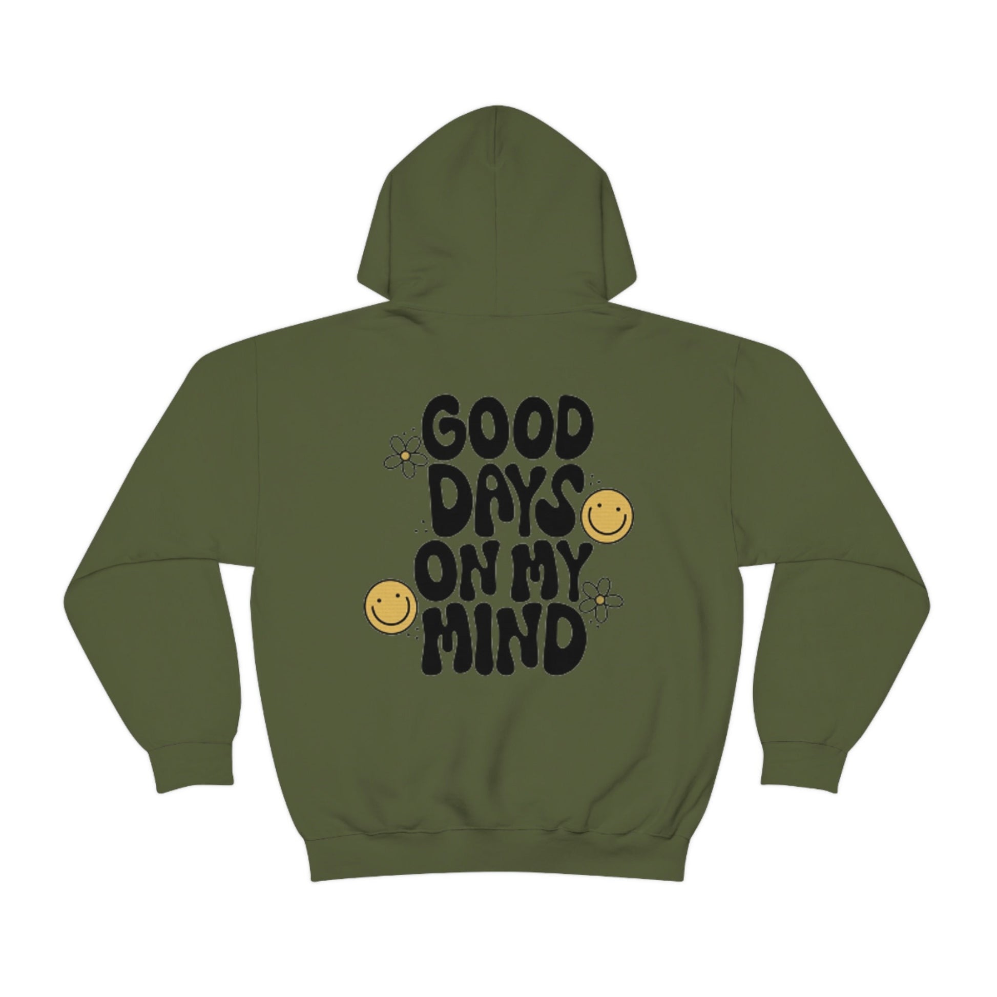 Good Days on my mind Hoodie - Retro Hoodie - Wording on back of hoodie - Smiley Hoodie - Trendy Hoodie - VSCO Hoodie